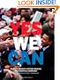 Yes We Can: Barack Obama's History-Making Presidential Campaign