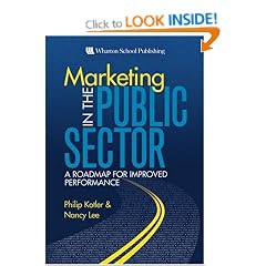 Marketing in the Public Sector: A Roadmap for Improved Performance