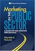 Marketing in the Public Sector: A Roadmap for Improved Performance