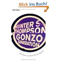 Gonzo Generation: Das Beste der Gonzo-Papers