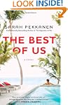 The Best of Us: A Novel