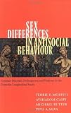 Sex Differences in Antisocial Behaviour: Conduct Disorder, Delinquency, and Violence in the Dunedin Longitudinal Study (Cambridge Studies in Criminology)