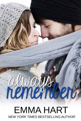 Always Remember (Memories) by Emma Hart