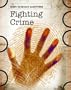 Fighting Crime (Why Science Matters)
