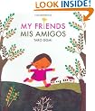My Friends/Mis Amigos
