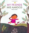 My Friends/Mis Amigos