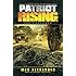 Patriot Rising: The Unbroken