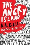 The Angry Island: Hunting the English
