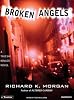 Broken Angels (Kovacs)