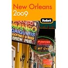 Fodor's New Orleans 2009 (Fodor's Gold Guides) by Fodor's