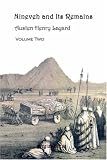 Nineveh and Its Remains: v. 2 (Gorgias Reprint)