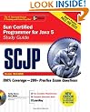 SCJP Sun Certified Programmer for Java 5 Study Guide (Exam 310-055) (Certification Press)