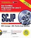 Sun Certified Programmer & Developer for Java 2 Study Guide (Exam 310-035 & 310-027)
