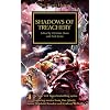 Shadows of Treachery (Warhammer 40,000 Novels: Horus Heresy)