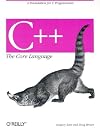 C++ the Core Language (Nutshell Handbooks)