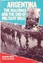 Argentina: The Malvinas and the End of Military Rule