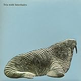 Trio With Interludes
