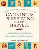 51MjPNmTYUL. SL160  Canning and Preserving Your Own Harvest: An Encyclopedia of Country Living Guide