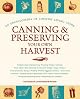 Canning and Preserving Your Own Harvest: An Encyclopedia of Country Living Guide