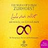 H&ouml;rbuch Liebe dich selbst und entdecke, was dich stark macht