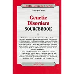 Genetic Disorders Sourcebook by Sandra J. Judd