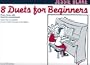 Duos pour d�butants (8) - Piano 4Ms