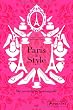 Paris in Style: Der pers�nliche Fashionguide