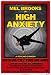 High Anxiety Poster 27x40 Mel Brooks Madeline Kahn Cloris Leachman