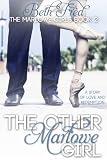 "The Other Marlowe Girl (Marlowe Girls)" av Beth Fred