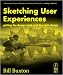 Sketching User Experiences: Getting the Design Right and the Right Design (Interactive Technologies)