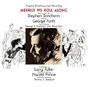 Not a Day Goes By (From "Merrily We Roll Along")