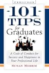 101 Tips for Graduates: A Code of Con...