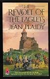 The Revolt of the Eaglets (The Plantagenet Saga)