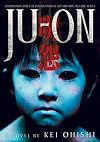 Ju-On: A Novel