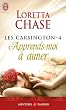 Les Carsington, Tome 4 : Apprends-moi � aimer