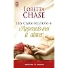 Les Carsington, Tome 4 : Apprends-moi � aimer