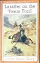 Lassiter on the Texas Trail (G. K. Hall Nightingale Series Edition)