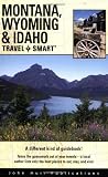 Travel Smart: Montana, Wyoming, and Idaho