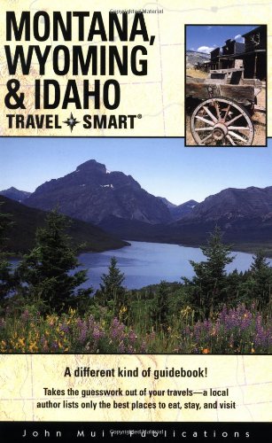 Travel Smart: Montana/Wyoming/Idaho