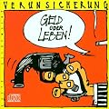 Geld Oder Leben