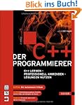 Der C++-Programmierer: C++ lernen - P...