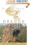Dragon Bone Hill: An Ice-Age Saga of Homo erectus