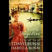 The Noble Fugitive | [T. Davis, Isabella Bunn]