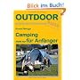 Camping nicht nur f�r Anf�nger