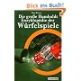 Die gro�e Humboldt Enzyklop�die der W�rfelspiele: Die ersten 5000 Jahre
