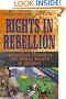 Rights in Rebellion: Indigenous Struggle and Human Rights in Chiapas