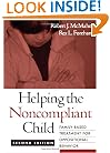 Helping the Noncompliant Child, Second Edition: Family-Based Treatment for Oppositional Behavior