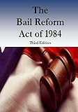 The Bail Reform Act of 1984 (English Edition)