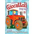 I miei giocattoli. Libro pop-up