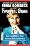 Forever, Erma: Best-Loved Writing From America's Favorite Humorist